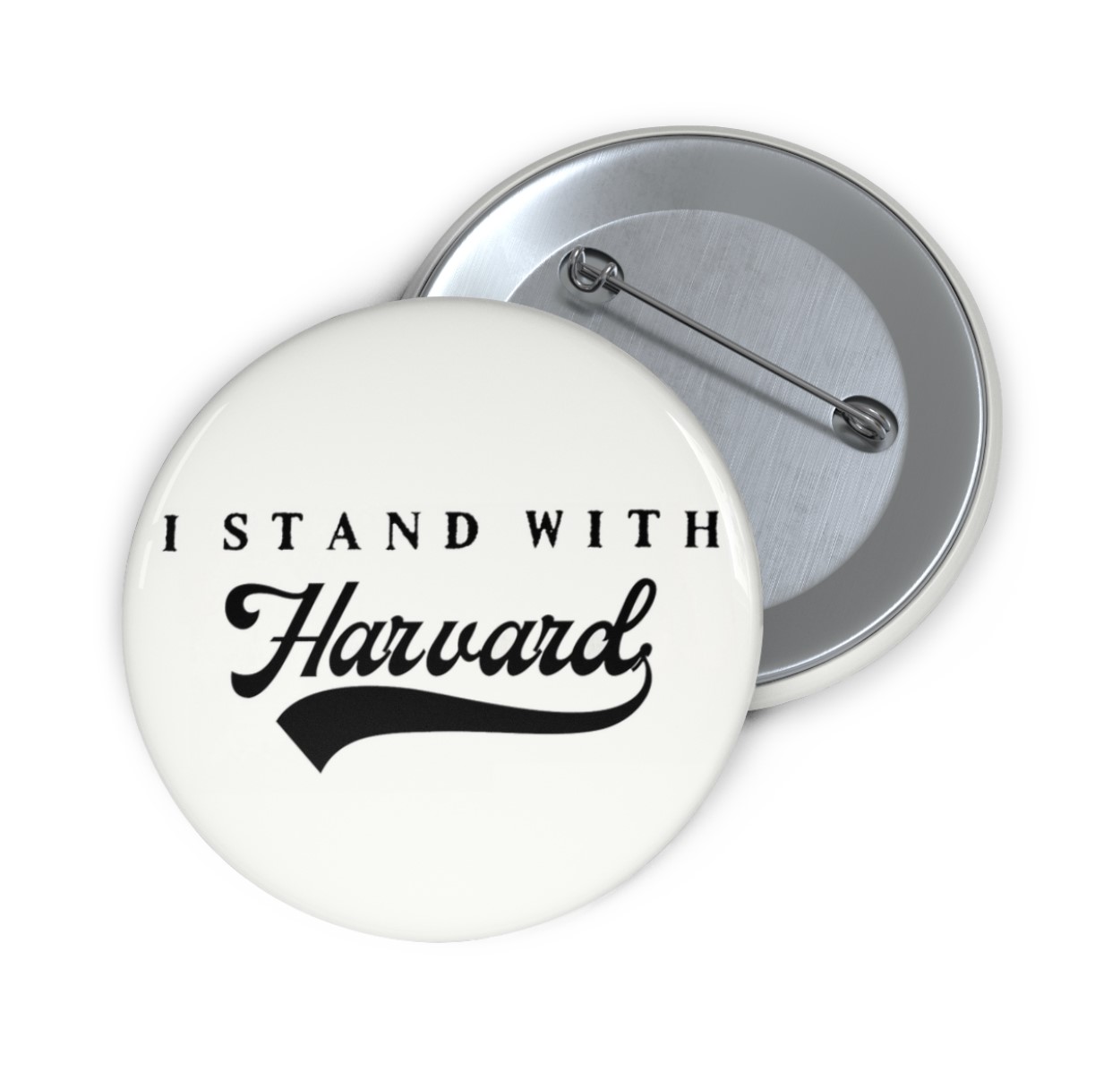 I Stand With Harvard Button