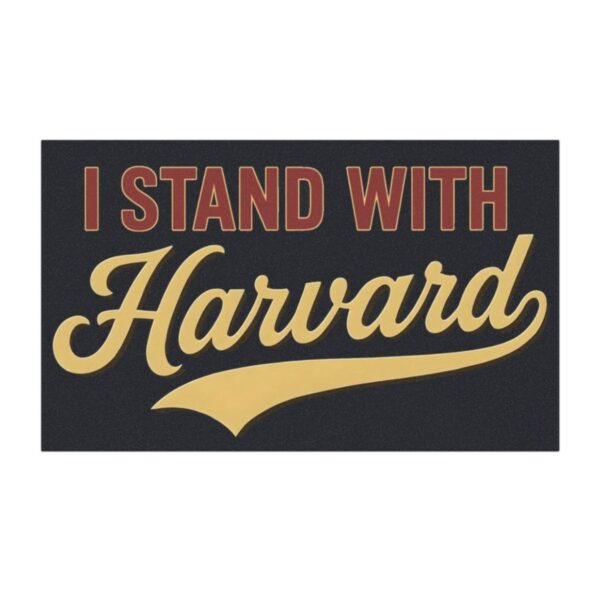 I Stand With Harvard Car Magnets
