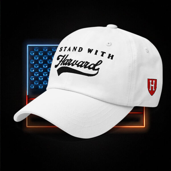I Stand With Harvard Dad Hat