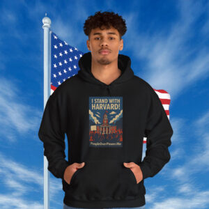 I Stand With Harvard Hoodie