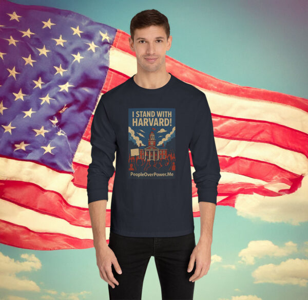 I Stand With Harvard Long Sleeve