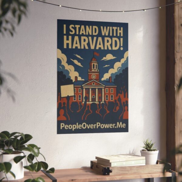 I Stand With Harvard Posters