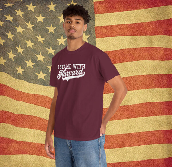 I Stand With Harvard Protest Shirt