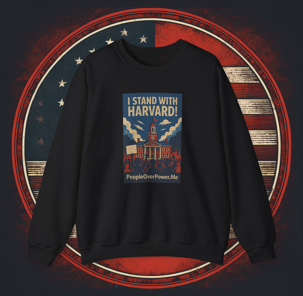 I Stand With Harvard Sweatshirt