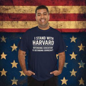 Official I Stand With Harvard Shirt